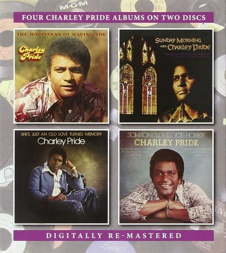Charley Pride - Happiness of Having You /Sunday Morning/She's Just