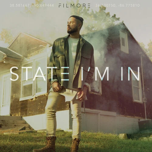 Filmore - State I'm in