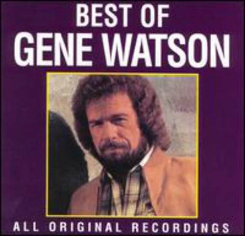 Gene Watson - BEST OF