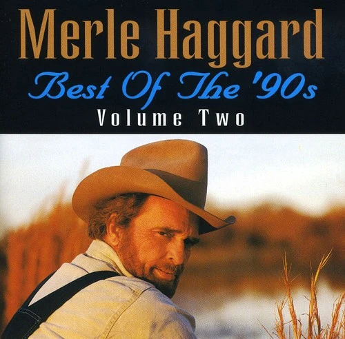 Merle Haggard - Best of the 90's 2