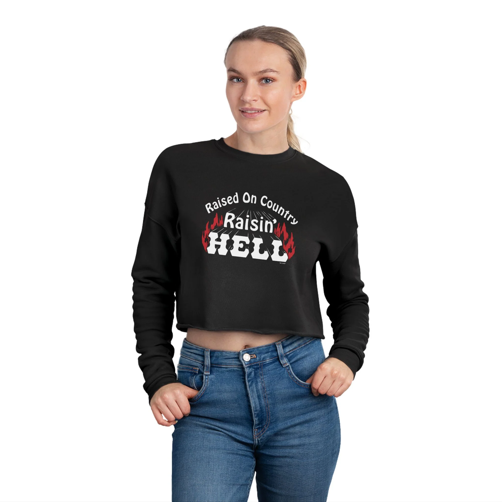 Raised on Country, Raisin’ Hell Cropped Sweatshirt - Image 4
