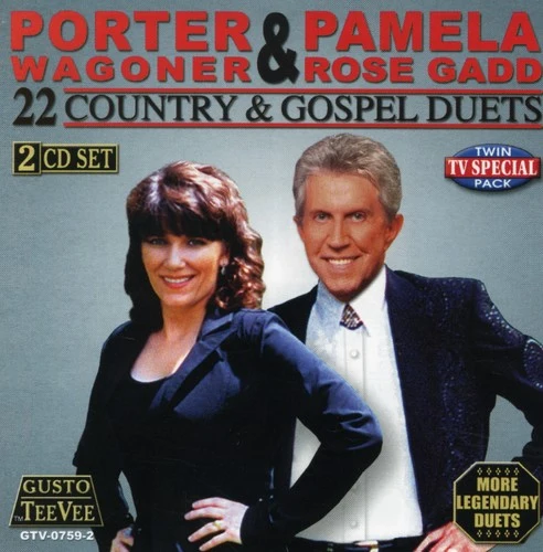 WAGONER,PORTER / GADD,PAMELA ROSE - 22 Country & Gospel Duets