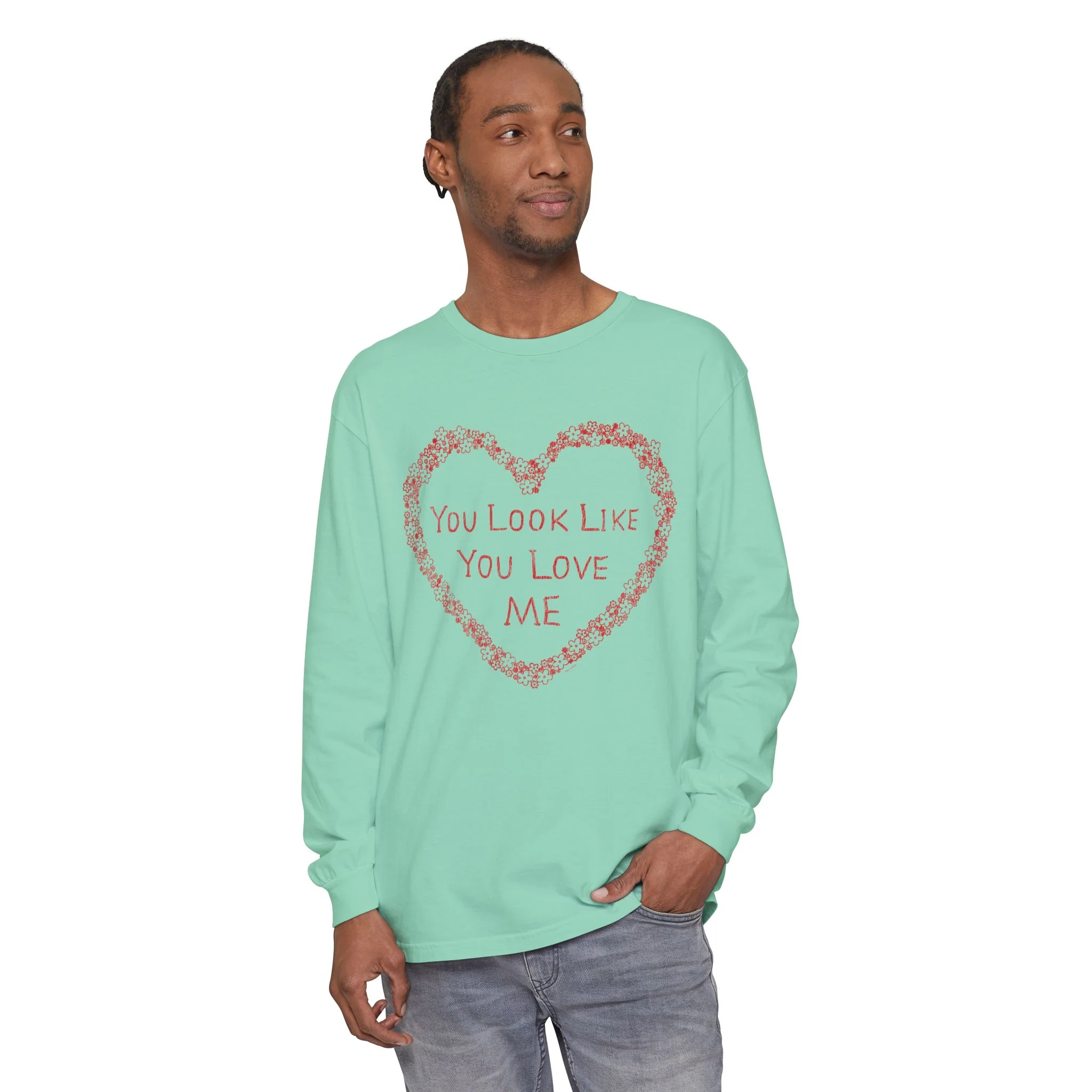 You Look Like Long Sleeve T-Shirt - Image 14